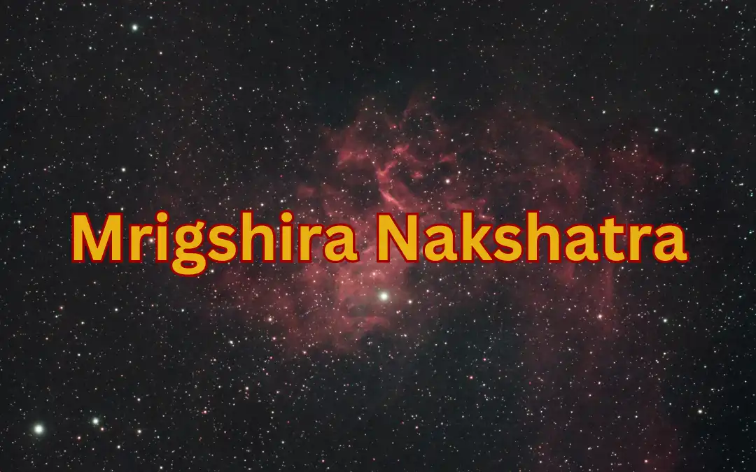 mrigshira nakshatra