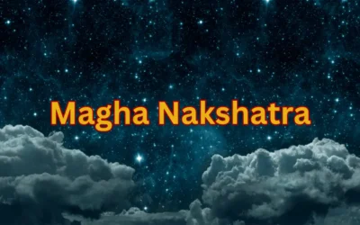 Magha Nakshatra: Characteristics, Padas, Love, Career, Finance and More